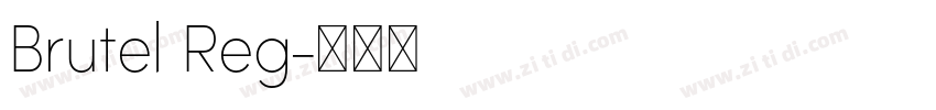 Brutel Reg字体转换
